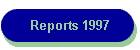 Reports 1997